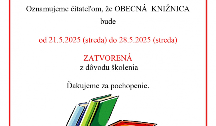 Fotka - Oznam obecná knižnica zatvorená do 28. 5. 2025