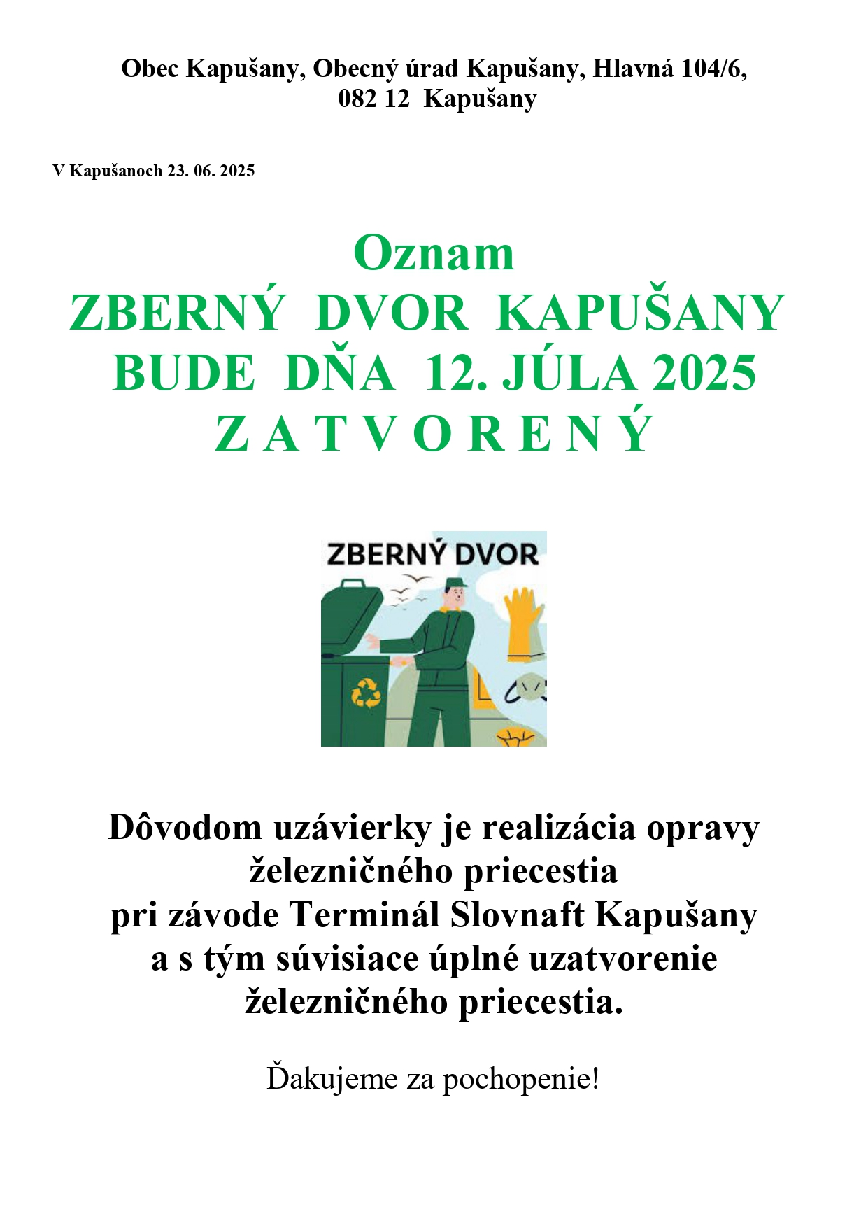 Fotka - Oznam Zberný dvor Kapušany 12. 7. 2025 zatvorený