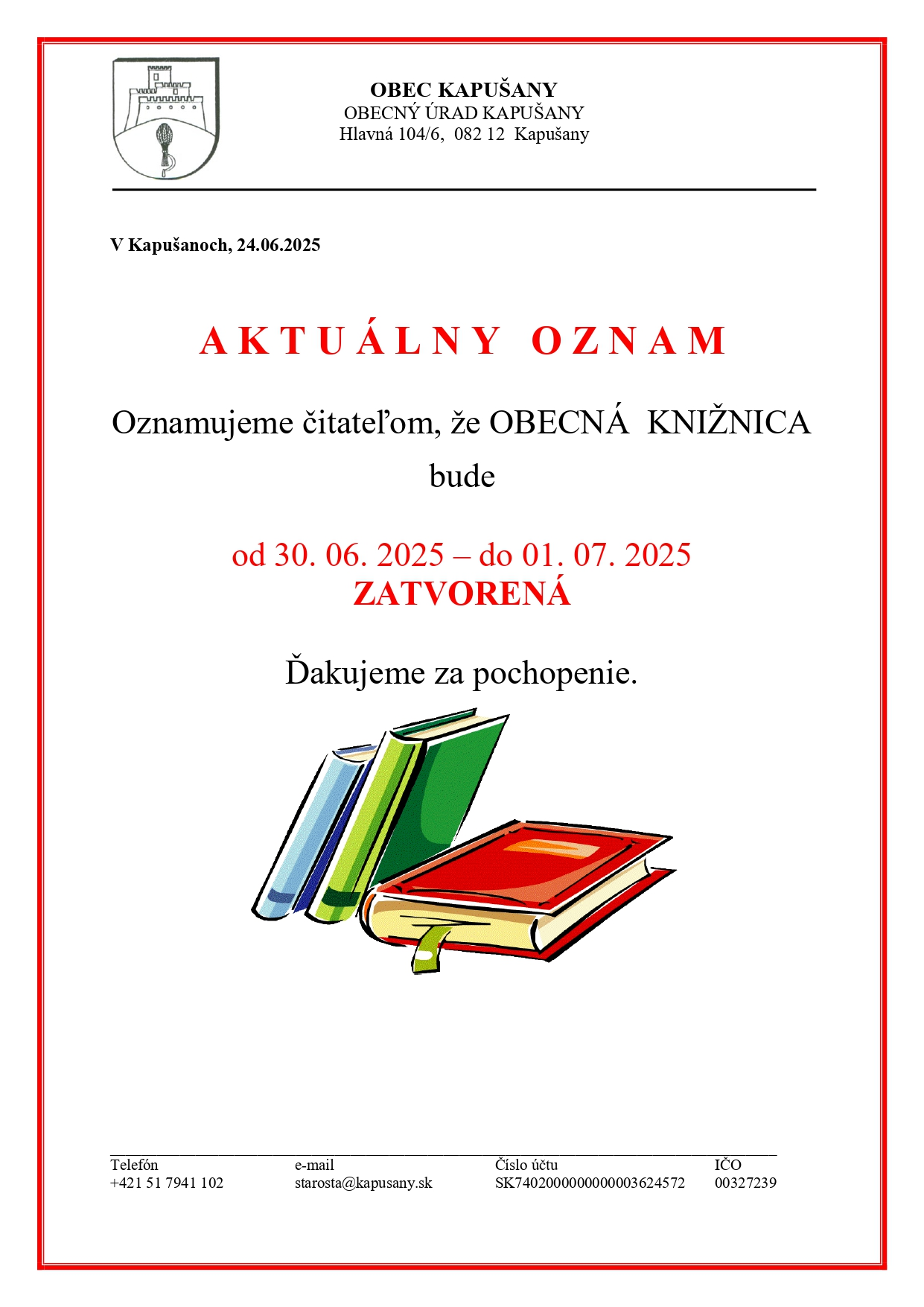 Fotka - Oznam obecná knižnica 30. 6. a 1. 7. 2025 zatvorená