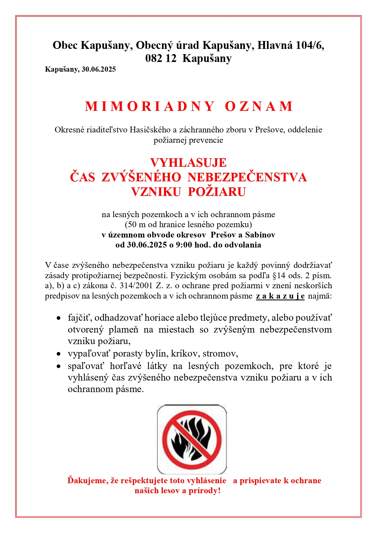 Fotka - Mimoriadny oznam - ČAS ZVÝŠENÉHO NEBEZPEČENSTVA VZNIKU POŽIARU