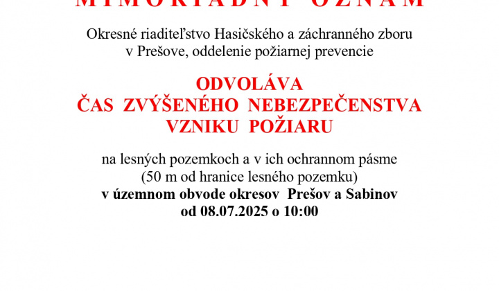 Fotka - Mimoriadny oznam - Odvolanie ČAS  ZVÝŠENÉHO  NEBEZPEČENSTVA  VZNIKU  POŽIARU