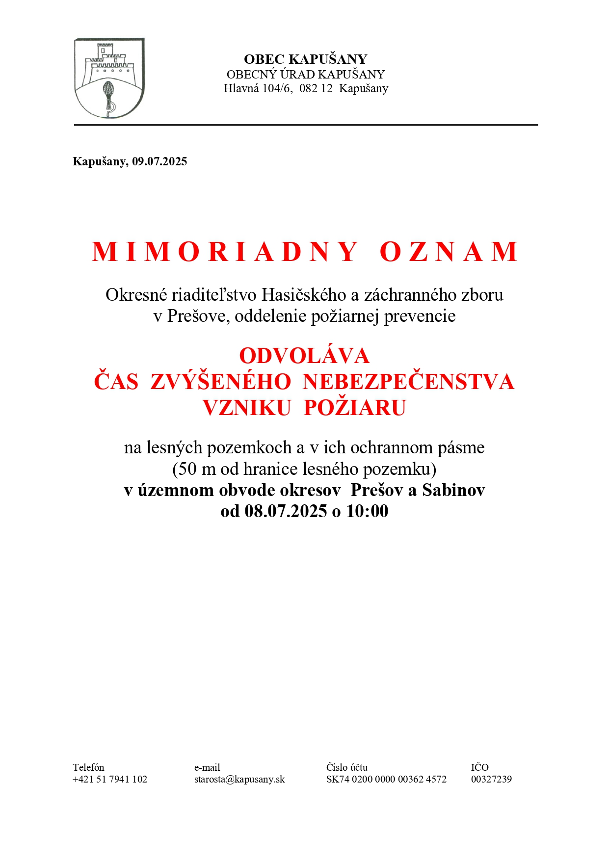 Fotka - Mimoriadny oznam - Odvolanie ČAS ZVÝŠENÉHO NEBEZPEČENSTVA VZNIKU POŽIARU