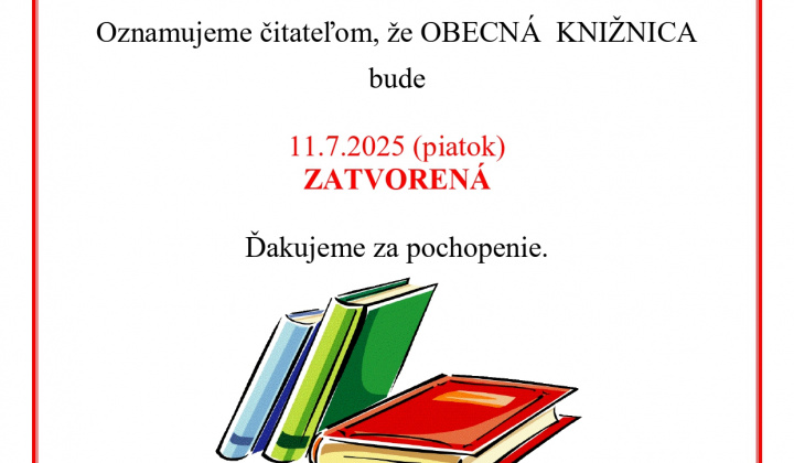 Fotka - Knižnica zatvorená 11.7.2025