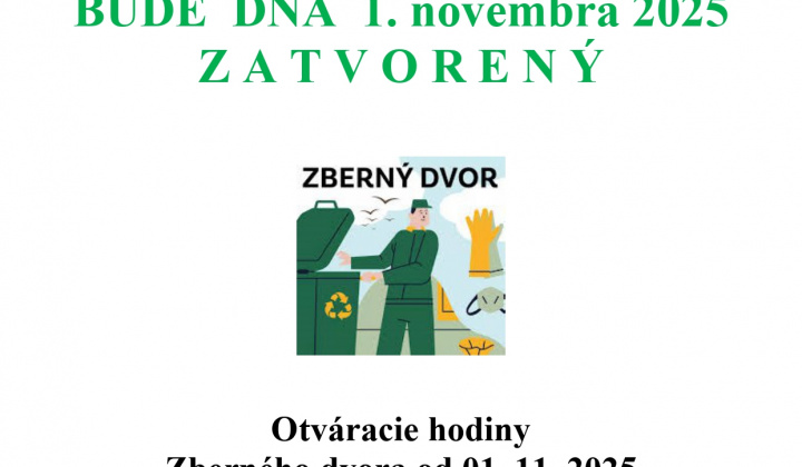 Fotka - Oznam otváracie hodiny Zberný dvor Kapušany od 1. 11. 2025
