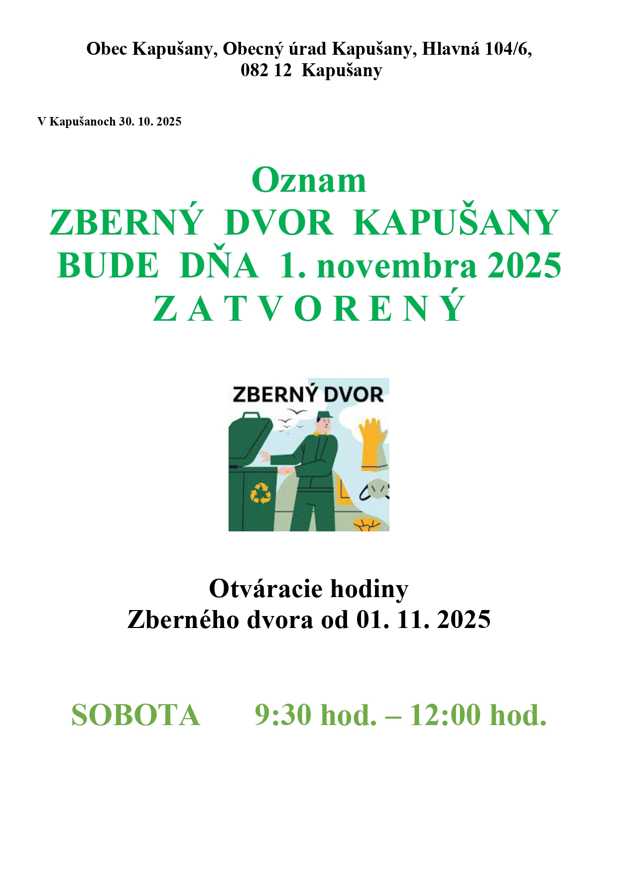 Fotka - Oznam otváracie hodiny Zberný dvor Kapušany od 1. 11. 2025