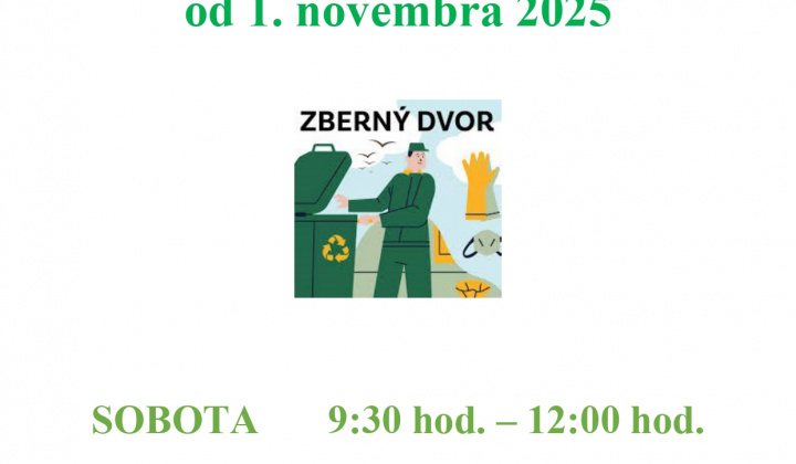 Fotka - Oznam otváracie hodiny Zberný dvor Kapušany od 1. 11. 2025