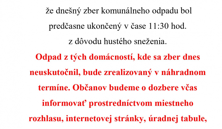 Fotka - Oznam neukončený zber komunálneho odpadu 13. 1. 2026 z dôvodu nepriaznivého počasia